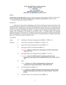 GEOL 436/789B Principles of Biogeochemistry Fall 2012, TuTh 2:00-3:15 pm EGR 3106 Prof. A. Jay Kaufman  orOffice hours: by appointment, Chemistry 0217A)