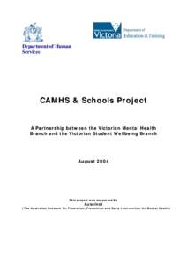 INTRODUCTION TO CAMHS & SCHOOLS PROJECT