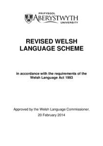 REVISED WELSH LANGUAGE SCHEME in accordance with the requirements of the Welsh Language Act 1993