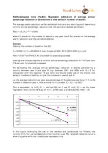 Methodological note (Flash6): Regression estimation of average annual percentage reduction in deaths from a time series of number of deaths The average yearly reduction can be calculated from any two years figures if ass