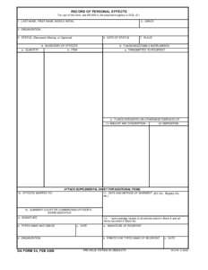 RECORD OF PERSONAL EFFECTS For use of this form, see AR 638-2; the proponent agency is DCS, G-1 2. GRADE 1. LAST NAME, FIRST NAME, MIDDLE INITIAL 4. ORGANIZATION