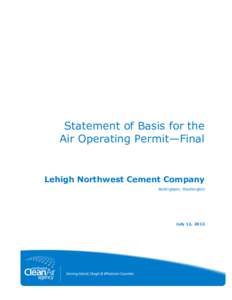 Statement of Basis for the Air Operating Permit—Final Lehigh Northwest Cement Company Bellingham, Washington