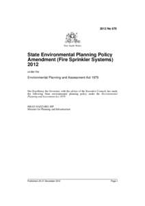 2012 No 670  New South Wales State Environmental Planning Policy Amendment (Fire Sprinkler Systems)