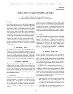 8th International Conference on Accelerator & Large Experimental Physics Control Systems, 2001, San Jose, California  FRBT004 physics[removed]MODEL DRIVEN RAMP CONTROL AT RHIC∗