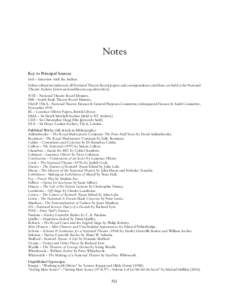 Notes Key to Principal Sources IwA – Interview with the Author. Unless otherwise indicated, all National Theatre Board papers and correspondence cited here are held at the National Theatre Archive [www.nationaltheatre.