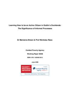 Learning How to be an Active Citizen in Dublin’s Docklands: The Significance of Informal Processes (Research Working Paper 09/08)
