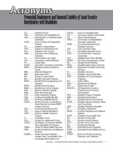 Acronyms  Promoting Employment and Financial Stability of Social Security Beneficiaries with Disabilities AC[removed]Appeals Council ADA[removed]Americans with Disabilities Act