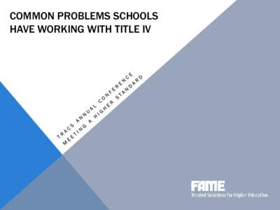 Common Problems Schools Have Working With Title IV