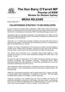 Media Release - 13 May[removed]Volunteering strategy to be developed
