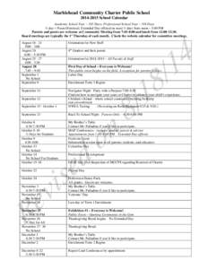 Marblehead Community Charter Public School[removed]School Calendar Academic School Year – 185 Days; Professional School Year – 194 Days ½ day = Noon Dismissal; Extended Day offered on most ½ days from noon – 5: