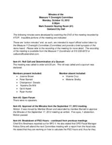 Minutes of the Measure Y Oversight Committee Monday, October 15, 2012 6:30pm Mark Dunakin Hearing Room (#1) Oakland City Hall