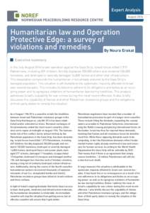 Expert Analysis August 2014 Humanitarian law and Operation Protective Edge: a survey of violations and remedies