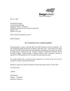 Energy Risk Management  July 18, 2003 Mr Sebastian Roberts Acting General Manager Regulatory Affairs – Electricity