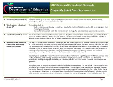 NH College- and Career-Ready Standards  Frequently Asked Questions (updated[removed]Questions 1. What are education standards?