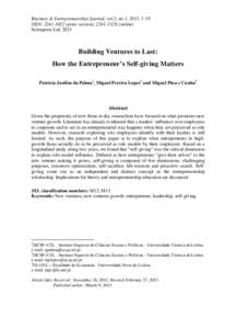 Business & Entrepreneurship Journal, vol.2, no.1, 2013, 1-19 ISSN: print version), 2241-312X (online) Scienpress Ltd, 2013 Building Ventures to Last: How the Entrepreneur’s Self-giving Matters