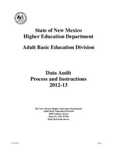 State of New Mexico Higher Education Department Adult Basic Education Division Data Audit Process and Instructions