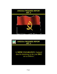 ANGOLA PROGRESS REPORT ART. 5 ANGOLA PROGRESS REPORT ART. 5