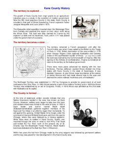 Kane County History The territory is explored[removed]The growth of Kane County from virgin prairie to an agriculturalindustrial area is a study in the evolution of modern government.