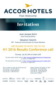 Jean-Jacques Morin Chief Financial Officer Sébastien Valentin SVP – Financial Communication & Investor Relations