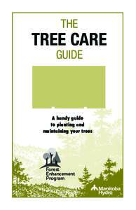 THE  TREE CARE GUIDE  A handy guide