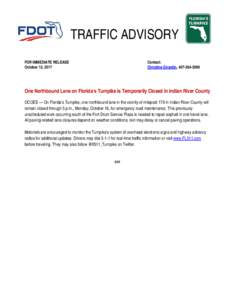 TRAFFIC ADVISORY FOR IMMEDIATE RELEASE October 13, 2017 Contact: Christine Girardin, 