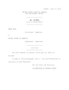 FILED:  June 17, 2014 UNITED STATES COURT OF APPEALS FOR THE FOURTH CIRCUIT