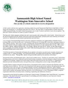 Seattle metropolitan area / Sammamish High School / Educational psychology / Sammamish / Problem-based learning / Bellevue /  Washington / Information and communication technologies in education / Issaquah School District / Pine Lake Middle School / Bellevue School District / King County /  Washington / Washington