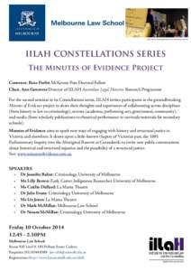 http://www.minutesofevidence.com.au/justencounters/  IILAH CONSTELLATIONS SERIES The Minutes of Evidence Project Convenor, Rose Parfitt McKenzie Post Doctoral Fellow Chair, Ann Genovese Director of IILAH Australian Legal