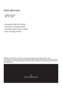 AllianceBernstein ANNUAL REPORT May 31, 2008 International Health Care Portfolio International Technology Portfolio