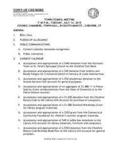 TOWN OF CHESHIRE Cheshire Town Council 84 South Main Street ● Cheshire, Connecticut ● FaxTOWN COUNCIL MEETING