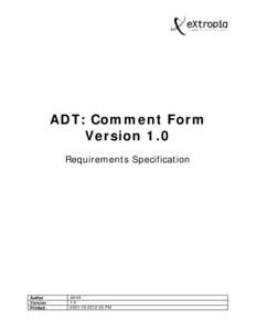 ADT: Comment Form Version 1.0 Requirements Specification Author Version