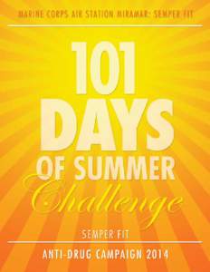 101 Days of Summer Calendar of Events Sponsored By: MCCS Semper Fit MAY