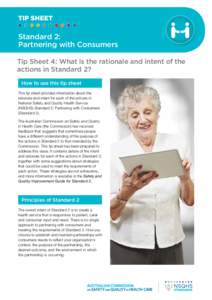 TIP SHEET  Standard 2: Partnering with Consumers Tip Sheet 4: What is the rationale and intent of the actions in Standard 2?
