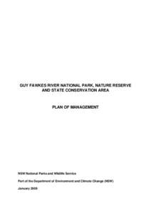 GUY FAWKES RIVER NATIONAL PARK, NATURE RESERVE AND STATE CONSERVATION AREA PLAN OF MANAGEMENT  NSW National Parks and Wildlife Service