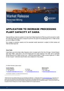Market Release Newcrest Mining 7 April 2015 APPLICATION TO INCREASE PROCESSING PLANT CAPACITY AT CADIA