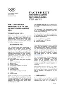 HOST CITY ELECTION FACTS AND FIGURES UPDATE - JULY 2011 HOST CITY ELECTION PROCEDURE FOR THE XXIII