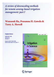 A review of downscaling methods for remote sensing-based irrigation management: part I Wonsook Ha, Prasanna H. Gowda & Terry A. Howell