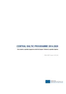 CENTRAL BALTIC PROGRAMME[removed]Cross-border co-operation programme under the European Territorial Co-operation objective FINAL DRAFT version[removed]  CCI