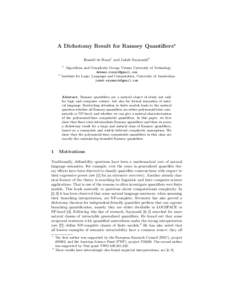 A Dichotomy Result for Ramsey Quantifiers? Ronald de Haan1 and Jakub Szymanik2 1 2