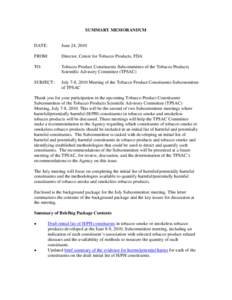 Thank you for your participation in the upcoming Tobacco Products Scientific Advisory Committee (TPSAC), June 8-9, 2010