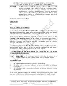 MINUTES OF THE ORDINARY MEETING OF UPPER LACHLAN SHIRE COUNCIL HELD ON THURSDAY 15 APRIL 2010 AT CROOKWELL. PRESENT: Clrs J Shaw (Mayor), J Wheelwright (Deputy Mayor), M Barlow, S Bill, M Coley, P Culhane, B McCormack, M