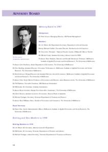 ADVISORY BOARD Advisory Board in 1997 Chairperson Dr Peter Jonson, Managing Director, ANZ Funds Management Members Mr A.S. Blunn AO, Department Secretary, Department of Social Security