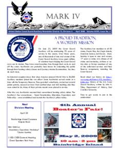 Mark IV United States Coast Guard Auxiliary Newsletter District 13, Division 4 April 2009 Volume XXVII, Issue No. 2  A Proud Tradition,
