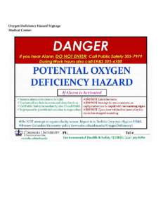 Oxygen Deficiency Hazard Signage Medical Center: 