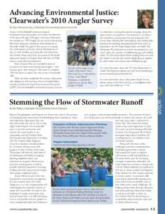 Advancing Environmental Justice: Clearwater’s 2010 Angler Survey By Karla Raimundi, Esq., Clearwater Environmental Justice Associate As part of the Peekskill community-based environmental justice project, and under the