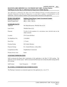 AGENDA ITEM NO.  H-2 REZONING[removed]SPECIAL USE PERMIT[removed]Freedom Market Staff Report for the May 11, 2010, Board of Supervisors Public Hearing