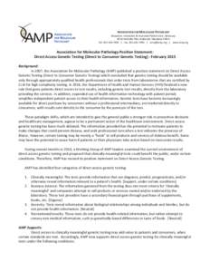 ASSOCIATION FOR MOLECULAR PATHOLOGY Education. Innovation & Improved Patient Care. Advocacy[removed]Rockville Pike. Bethesda, Maryland[removed]Tel: [removed] | Fax: [removed] | [removed] | www.amp.org  Association fo