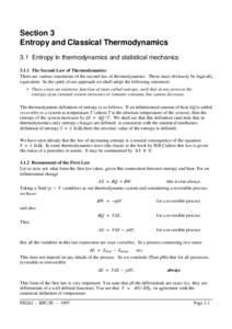 Section 3 Entropy and Classical Thermodynamics 3.1 Entropy in thermodynamics and statistical mechanics