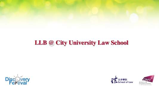 LLB @ City University Law School  Event Rundown  Law Major  Law Minors  Q & A Session