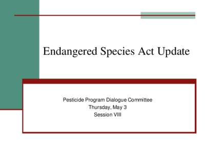 US EPA - Pesticides - PPDC: Endangered Species Act Update